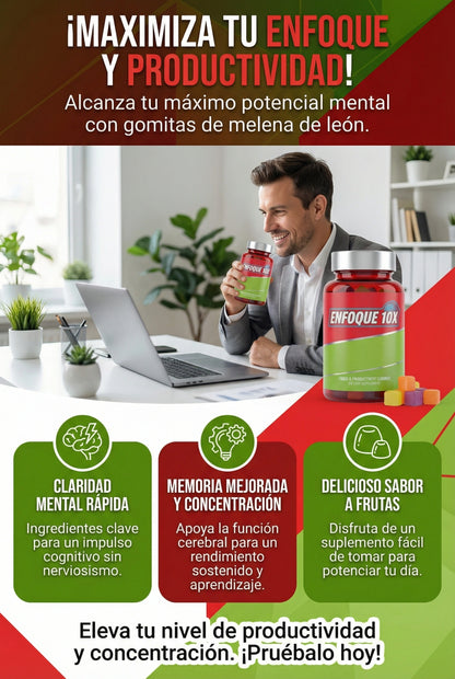 Enfoque 10X gomitas para mejorar tu enfoque y productividad